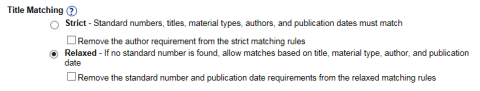 Title Matching section showing Strict and Relaxed options